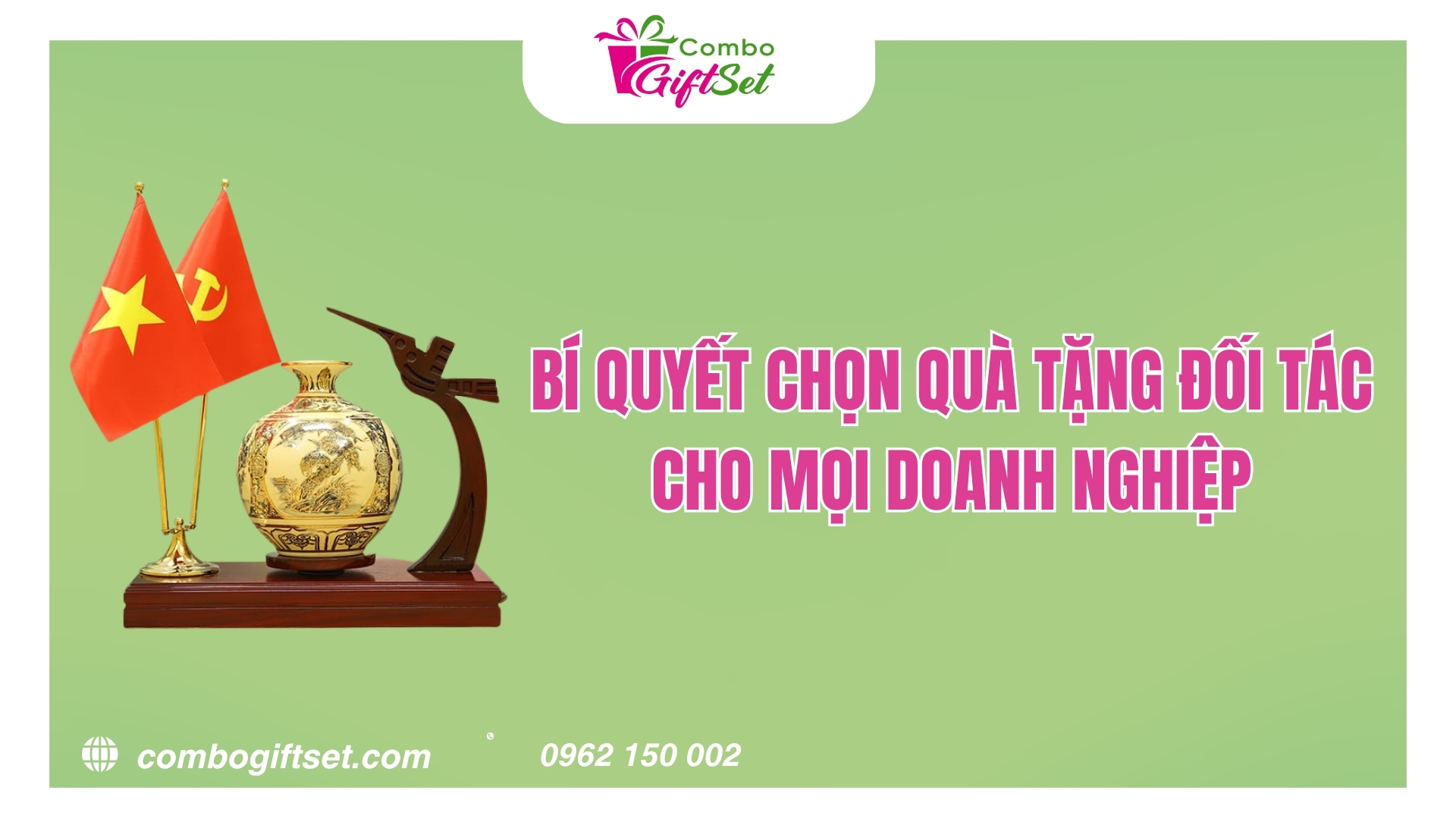 Bí Quyết Chọn Quà Tặng Đối Tác Cho Mọi Doanh Nghiệp