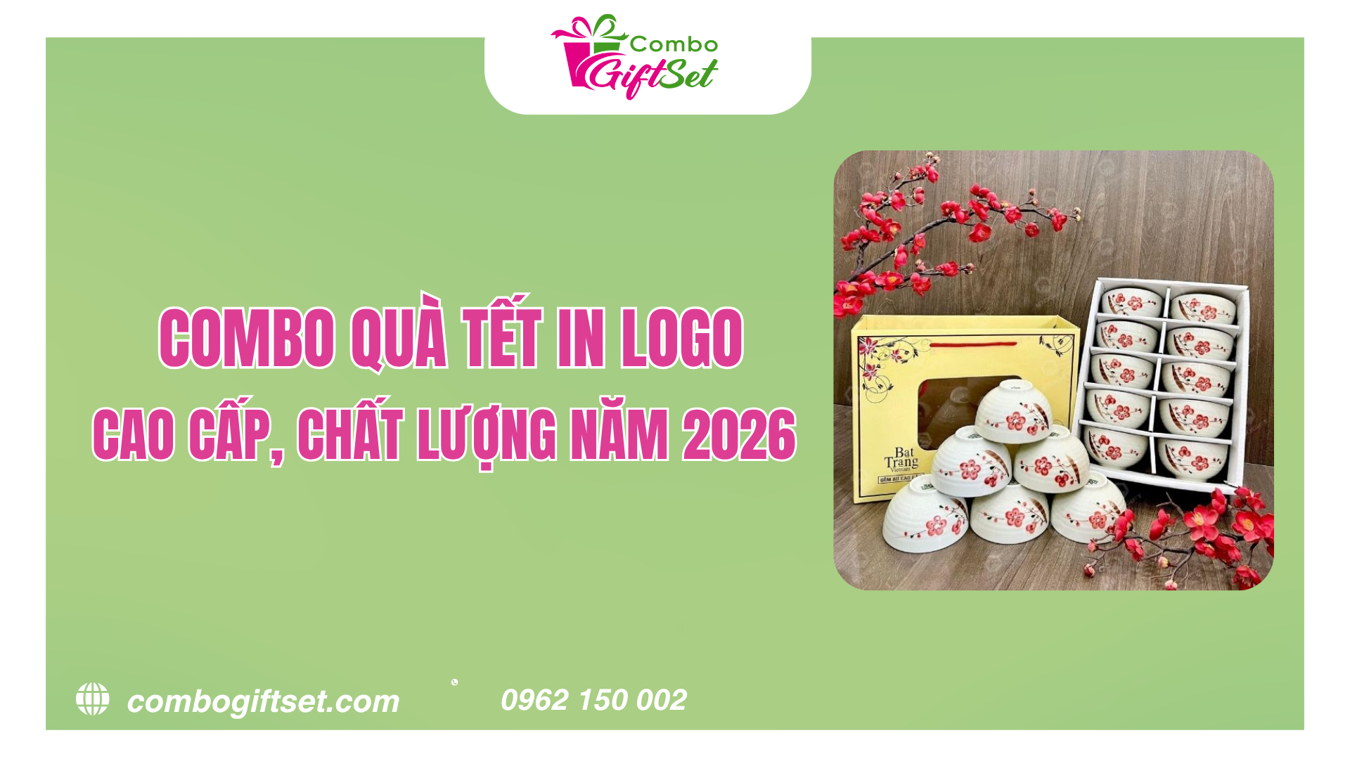 Combo Quà Tết In Logo Cao Cấp, Chất Lượng Năm 2026